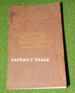1887 Sharp & Dohme Medical Preparations & Physicians Dose List Collectors L@@k