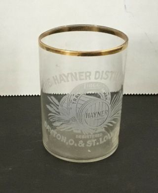Antique Pre Prohibition Hayner Distilling Co.  Shot Glass Gold Rim Etched Glass