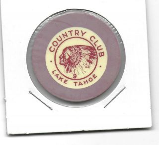Obsolete Crest & Seal Casino Chip Country Club 9 - Lake Tahoe,  Nv.  - Lavender