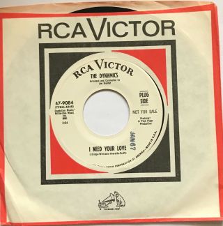 Northern Soul 45 - The Dynamics - I Need Your Love - Rca Victor - Dj