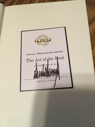 President Donald Trump Art Of The Deal Book Signed Autograph 2016 Presidential