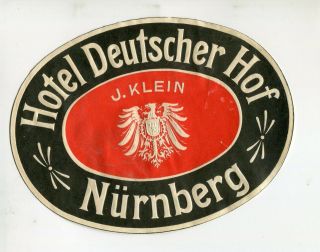 Vintage Hotel Luggage Label Hotel Deutscher Hof Nurnberg Germany Eagle