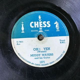 78 Rpm Muddy Waters Chess 1571 Oh Yeah / Just Make Love To Me V