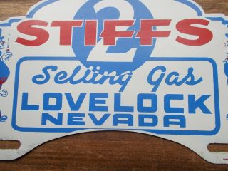 2 Stiffs Gas Lovelock Nevada Station Advertising License Plate Topper 7