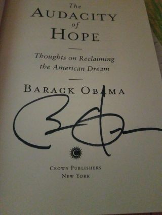 Barack obama the audacity of hope.  Signed,  1st print 5
