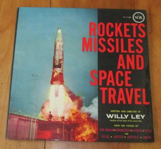 Signed By Wernher Von Braun 1958 Rockets & Space Travel Lp Willy Ley Vox 11.  120