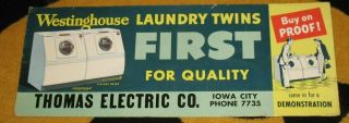 Vintage 1940s Westinghouse Washer Dryer Thomas Electric Display Sign Iowa City