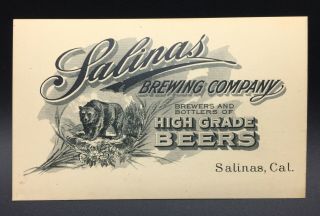 Salinas Brewing Company Ca Brewery Advertising Trade Card,  Salinas,  Ca