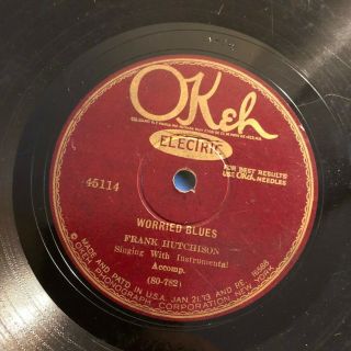 Country Frank Hutchinson Okeh 45114 Worried Blues (guitar Classic) V,