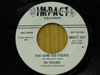 The Volumes soul 45 The Trouble I ' ve Seen bw That Same Old Feeling Impact 2