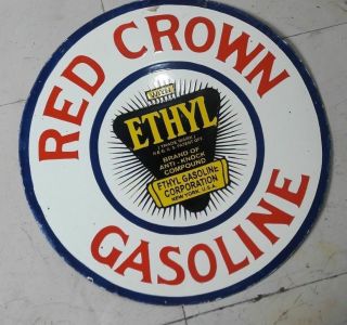 Red Crown Ethyl Gasoline Porcelain Enamel Sign 30 Inches Round 2 Sided