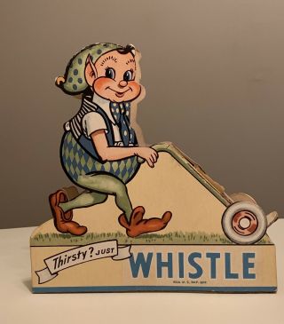 Vintage Whistle Soda Die Cut Cardboard Store Display