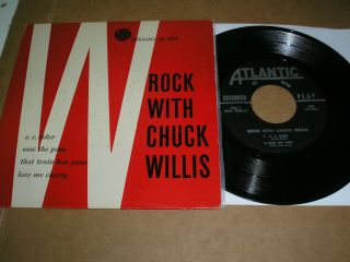 Chuck Willis - Rock With Chuck Willis 7 " Ep Atlantic 1958 Rock R&b