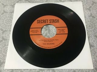 Rare Sweet Soul - Secret Stash 1st Press - The Valdons - Just How Much Can.  M -