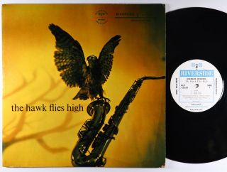 Coleman Hawkins - The Hawk Flies High Lp - Riverside - Rlp 12 - 233 Mono Dg Vg,