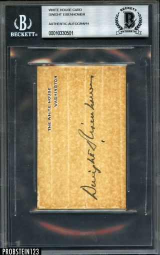 President Dwight D.  Eisenhower Signed White House Card Beckett Bas Loa Auto