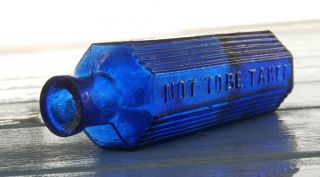 Antique Not To Be Taken Cobalt Blue Eight Sided Poison Bottle,  1800 