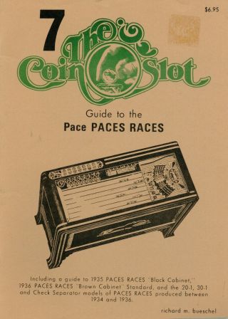 Coin Slot 7.  Guide To The Paces Races