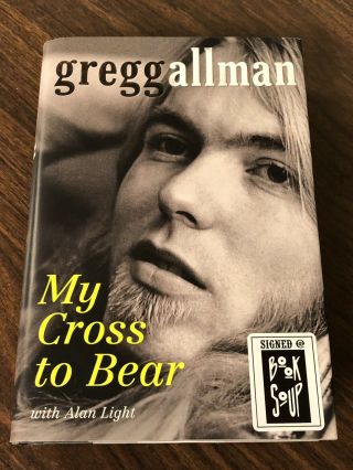 Gregg Allman Signed My Cross To Bear Book Autobiography Hardcover Guitar Proof