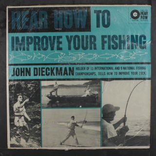 John Dieckman: Hear How To Improve Your Fishing Lp (shrink Tear)