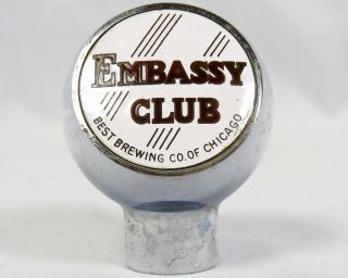 Vtg Embassy Club Beer Ball Tap Knob Handle 1940s Best Brewing Co Chicago Robbins