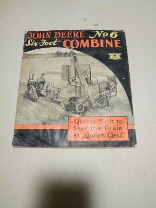Antique John Deere 6 - 6foot Combine Brochure.  1937 ?