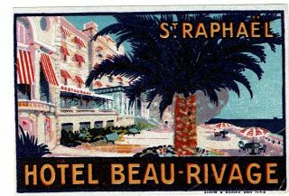 Hotel Beau Rivage Luggage Deco Label (st.  Raphael)