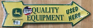 John Deere Embossed Metal/tin Sign " Quality Equipment Here " Collectible