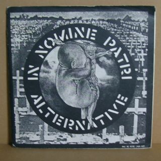 Alternative - In Nomine Patri - Fold Out Poster Sleeve - Anarcho Punk 7 Inch