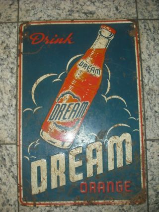Dream Orange Soda Tin Sign 18 " X 12 "