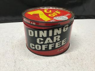 Vintage Dining Car Coffee Tin,  7 Cents Off - 1lb - St Louis