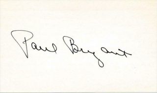 Paul " Bear " Bryant Signed Index Card