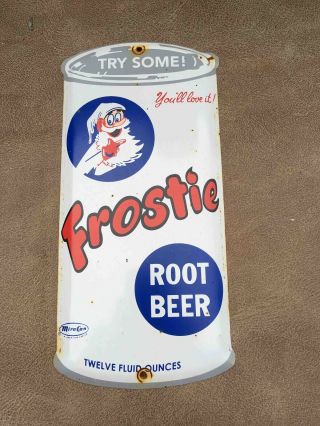 Old Try Some Frostie Root Beer Die Cut Tin Can Advertising Soda Sign Door Push