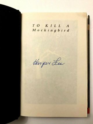 Harper Lee Signed To Kill A Mockingbird 35th Anniversary Edition Iconic