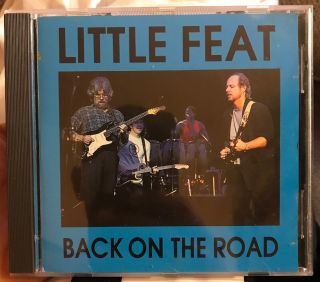 Little Feat Back On The Road Concert Recorded Live In Switzerland 1989 Cd