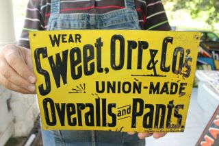 Vintage C.  1910 Sweet Orr Overalls Blue Jeans Pants Gas Oil Embossed Metal Sign