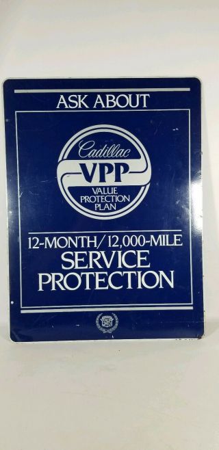 1950 ' S CADILLAC DEALERSHIP VPP VALUE PROTECTION SERVICE DOUBLE SIDED METAL SIGN 2