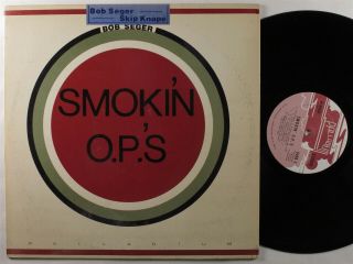 BOB SEGER Smokin ' O.  P.  ' s PALLADIUM LP VG,  promo w/ press release 2