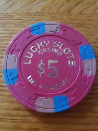 Lucky Slots Las Vegas $5 Chip
