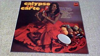 Roberto Delgado Orchestra Calypso A La Carte Polydor Uk Lp 1970 Reggae Soul Funk