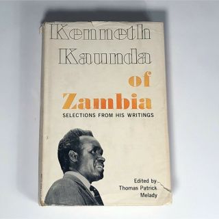Kenneth Kaunda Rare Signed Book Selected Writings 1965 Autograph Zambia Rhodesia