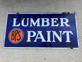 Early 1900’s Lumber Paint Bps Double Sided Porcelain Sign Advertising 24” X 48”
