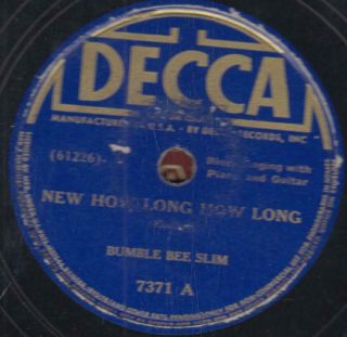 78 - Pre - War Blues - Bumble Bee Slim - True Blue/new How Long How Long On Decca