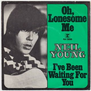 Neil Young Oh Lonesome Me Rare Germany P/s 45 I 