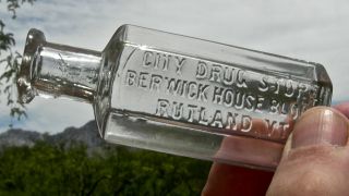 1890 Rutland Vermont Vt " City Drug Store,  Berwick House Block " Medicine Bottle