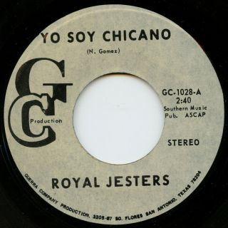 Royal Jesters On Gc —y Soy Chicano— Latin Tejano Tex Mex Soul Oldies 45 | Vg,