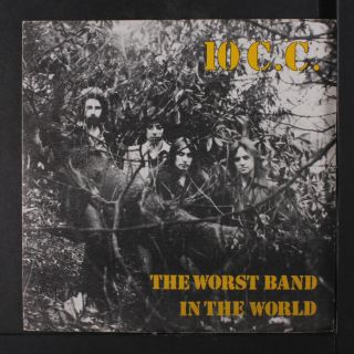 10 Cc: The Worst Band In The World / 18 Carat Man Of Means 45 (belgium,  Ps)