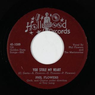 R&b Rocker 45 - Phil Flowers - You Stole My Heart - Hollywood - Mp3