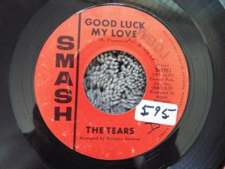 Very Rare Northern Soul - Smash Records 1981 - The Tears - Good Luck My Love - 45 -