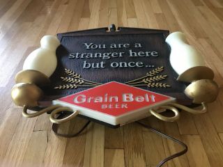 Vintage Grain Belt Beer “ You Are A Stranger Here But Once” Lighted Beer Sign 6